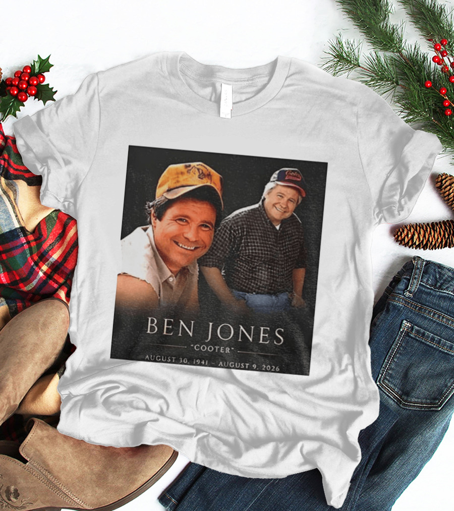 Ben Jones Cooter Memorial August 30 1941 August 9 2026 T-Shirt