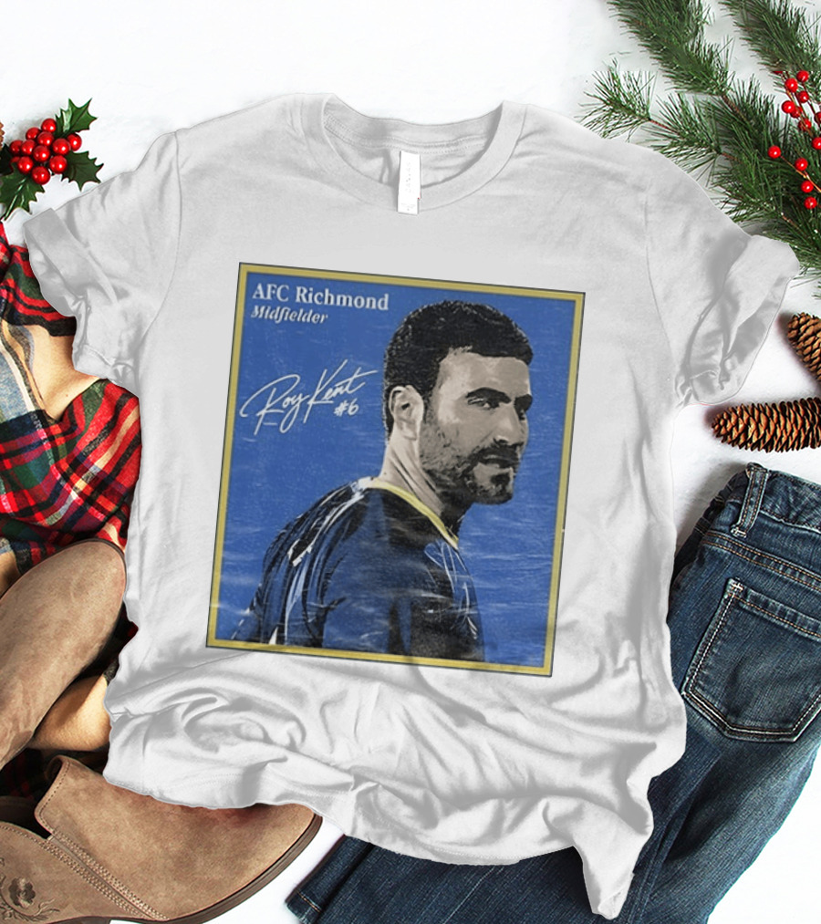 AFC Richmond Midfielder Roy Kent 6 Ted Lasso Believe T-Shirt