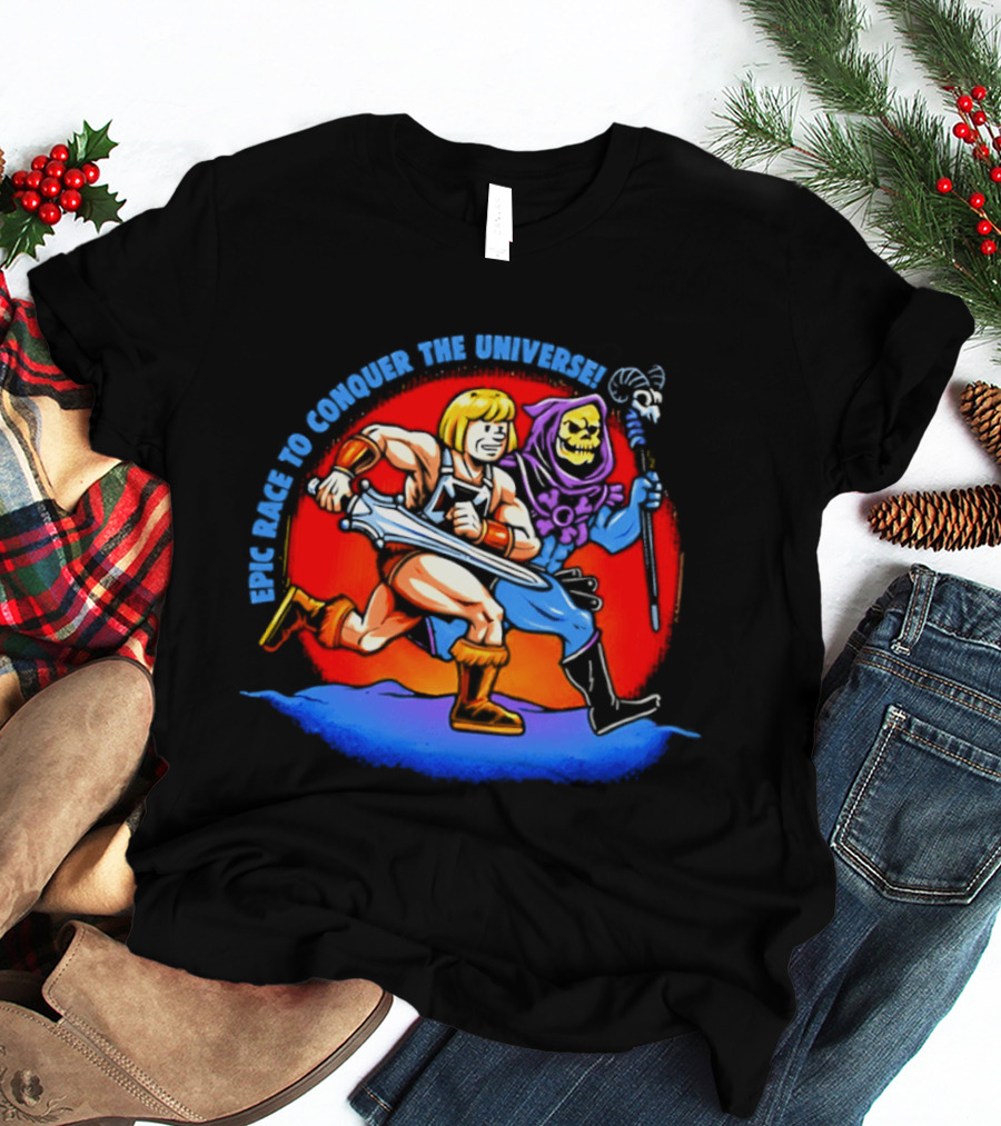 He Man And Skeletor Race To Conquer The Universe Masters Of The Universe T-Shirt