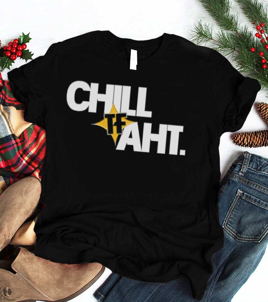 Chill Tf Aht 3D Block Lettering Yellow Pointed Star T-Shirt