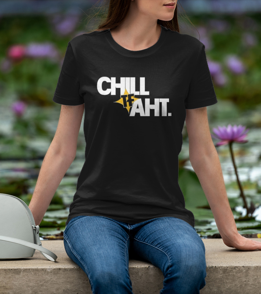 Chill Tf Aht 3D Block Lettering Yellow Pointed Star T-Shirt