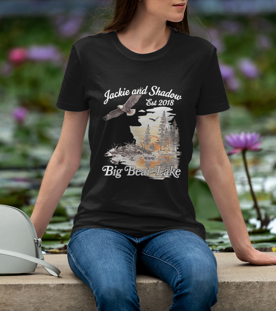 Jackie And Shadow Est 2018 Big Bear Lake Bald Eagles Family Scenic Nature T-Shirt