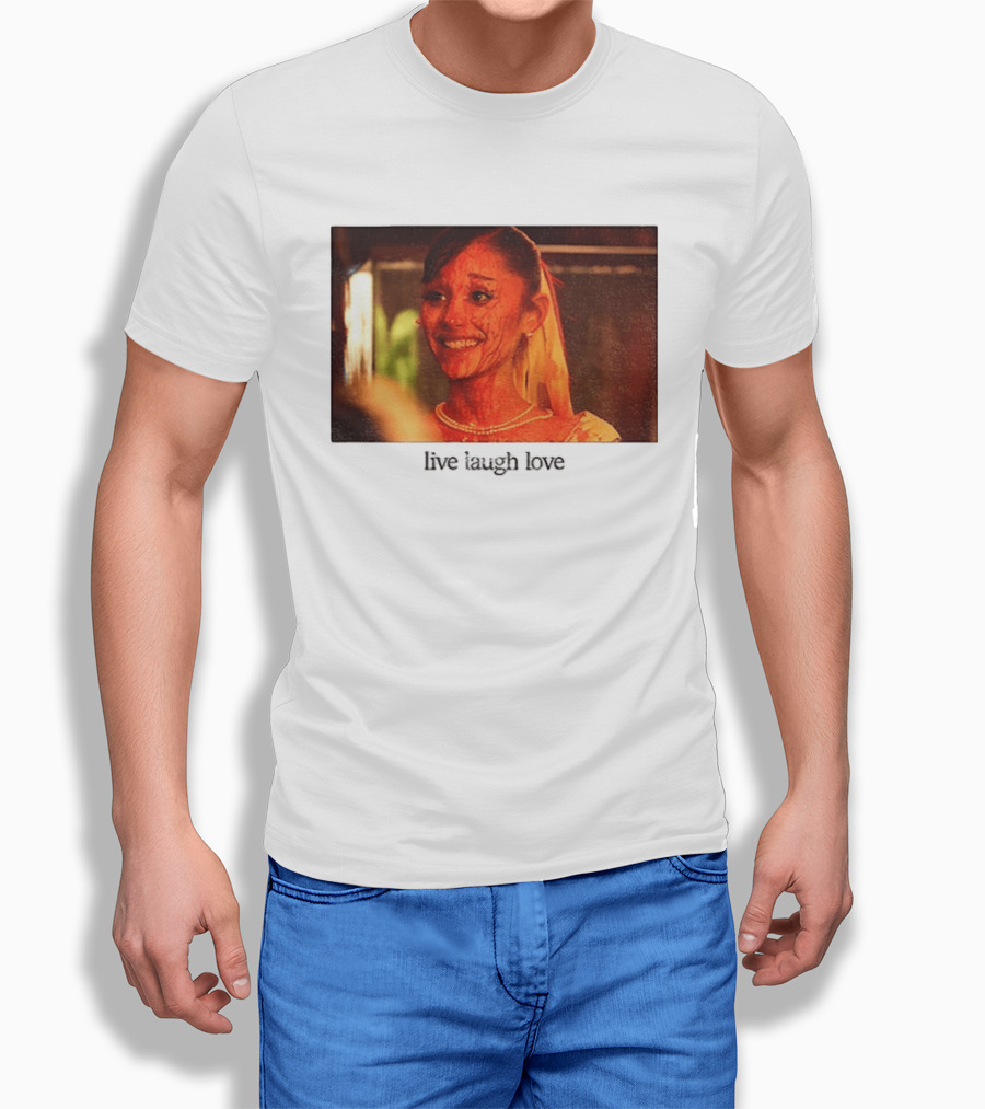 Ariana Grande Horror Movie Blood Scene Live Laugh Love T-Shirt