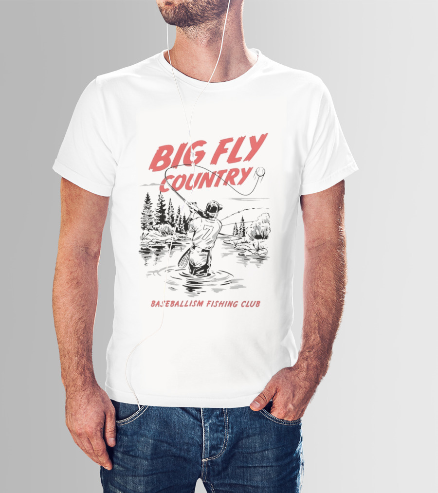 Big Fly Country Baseballism Fishing Club T-Shirt