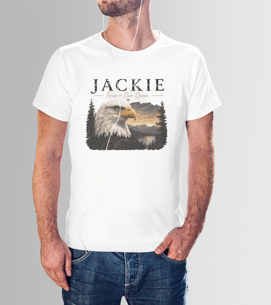 Jackie Forever Our Queen Bald Eagle Big Bear Memorial T-Shirt