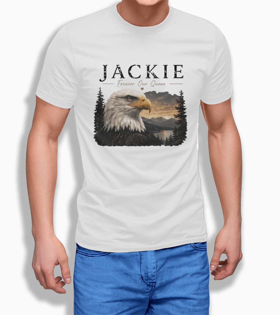 Jackie Forever Our Queen Bald Eagle Big Bear Memorial T-Shirt