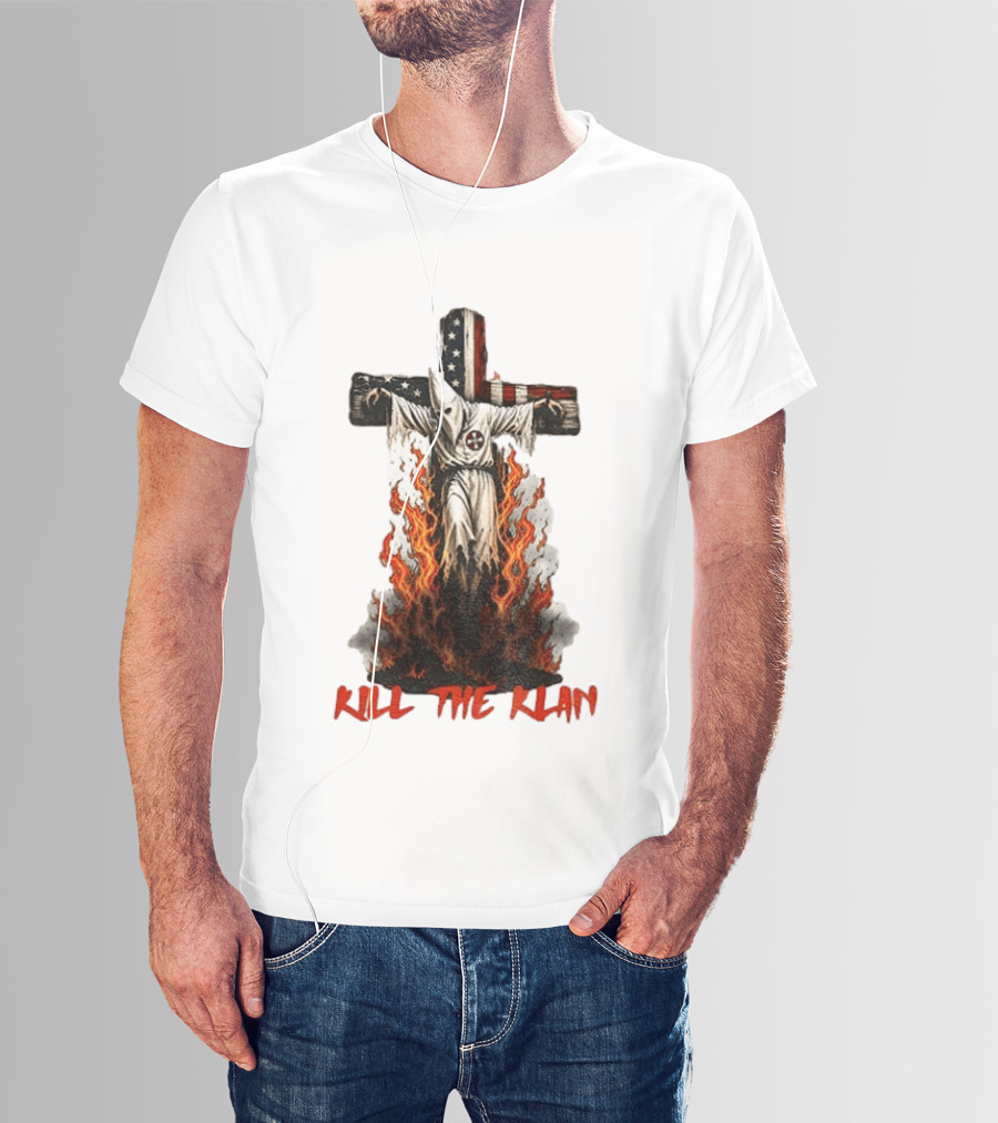 Ku Klux Klan Burning American Flag Cross Kill The Klan T-Shirt