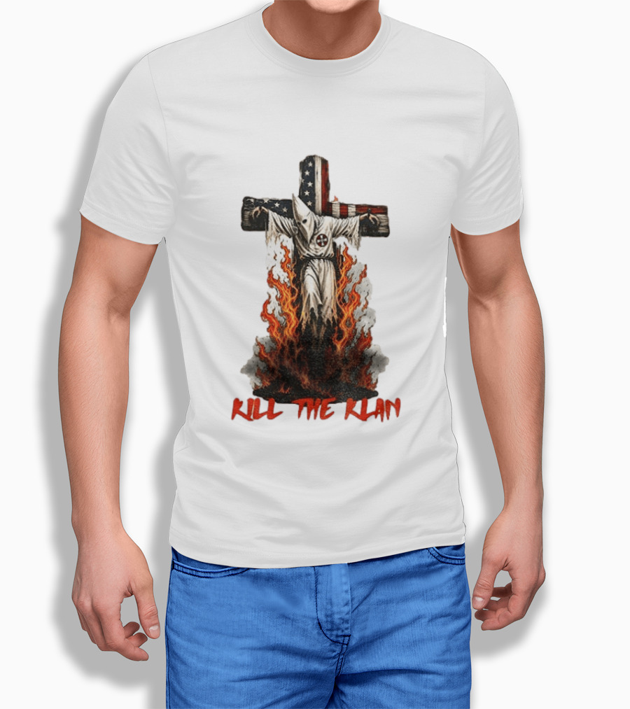 Ku Klux Klan Burning American Flag Cross Kill The Klan T-Shirt