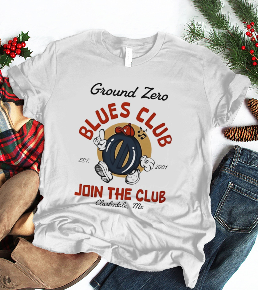 Ground Zero Blues Club Join The Club Clarksdale MS Est 2001 Walking Music Notes T-Shirt