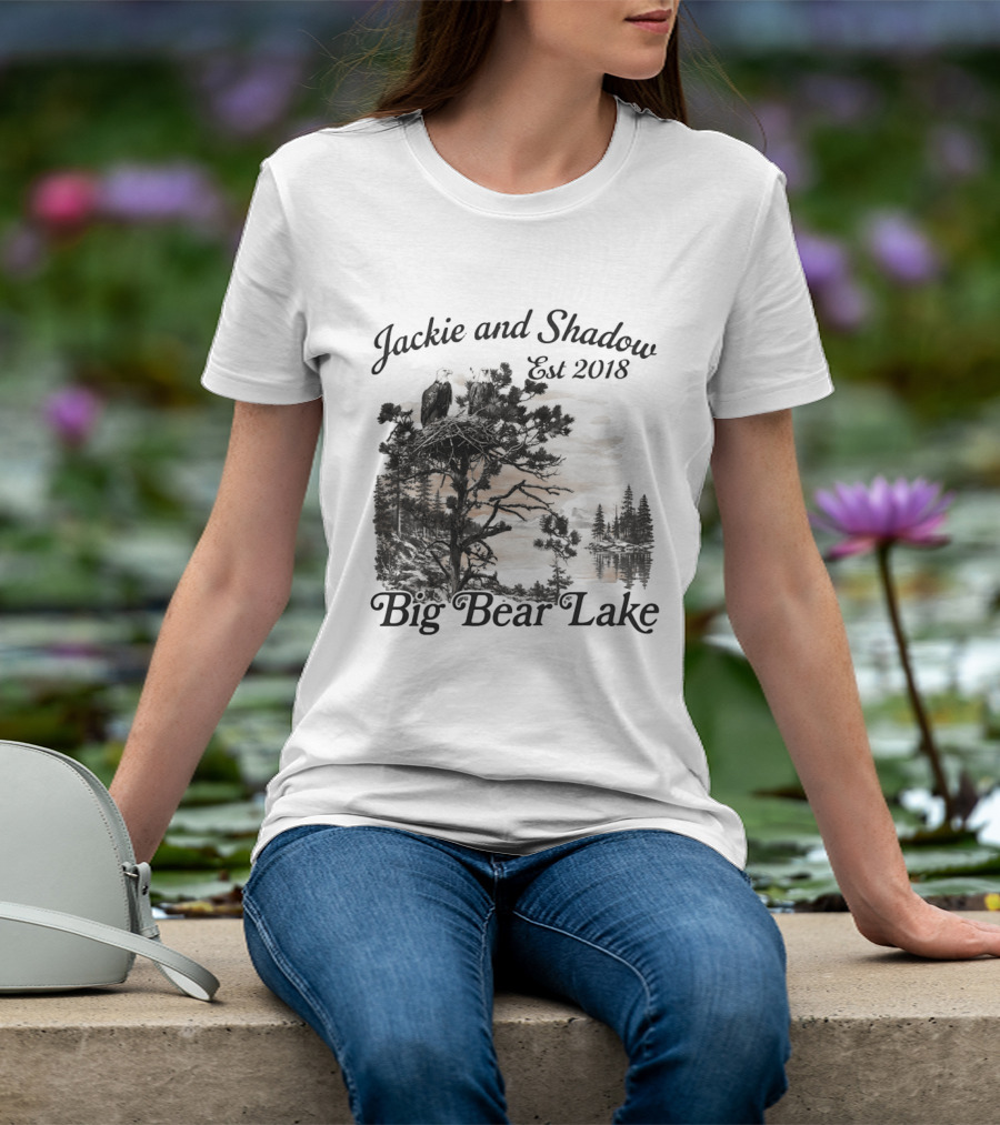 Jackie And Shadow Bald Eagle Nesting Pair Established 2018 Big Bear Lake T-Shirt