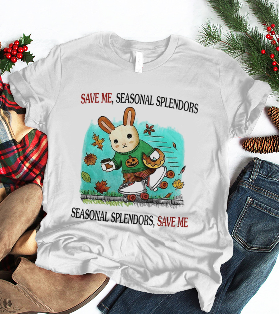 Skater Rabbit With Coffee And Donut Save Me Seasonal Splendors Leaves T-Shirt
