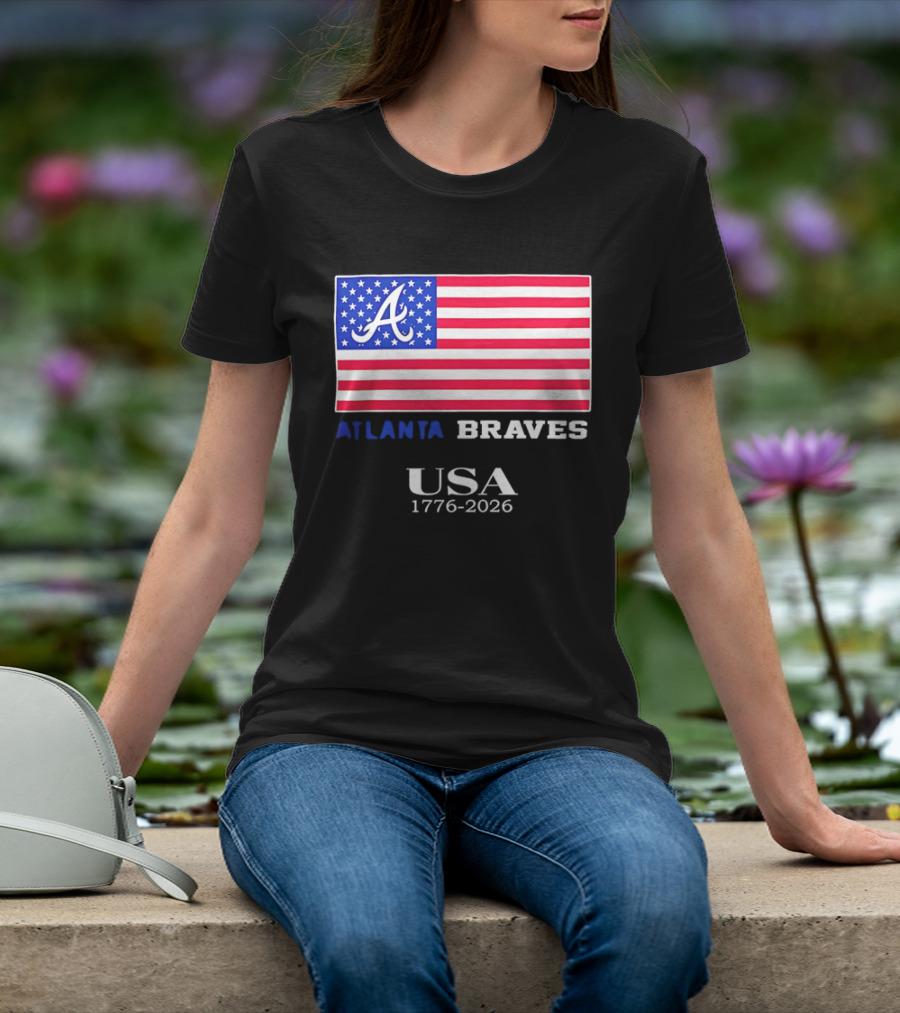 Atlanta Braves USA 1776 2026 American Flag Script A T-Shirt
