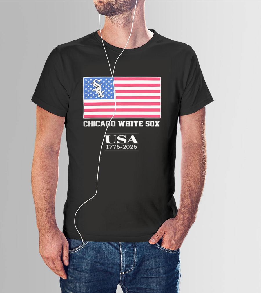 Chicago White Sox USA 1776 2026 Stars And Stripes American Flag T-Shirt