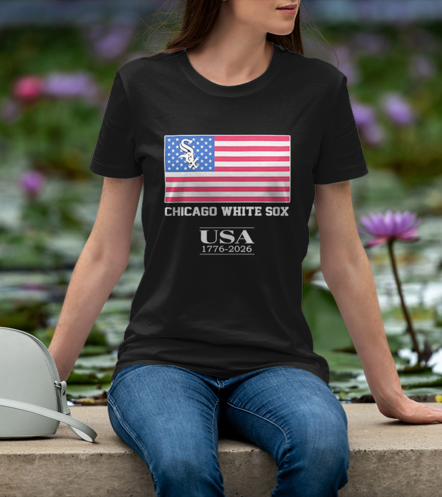 Chicago White Sox USA 1776 2026 Stars And Stripes American Flag T-Shirt