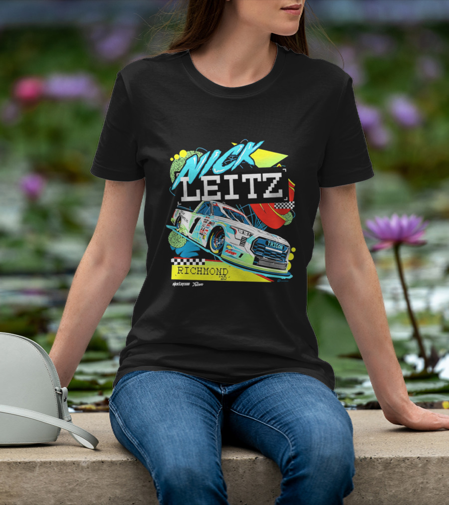 Nick Leitz Richmond NC Tricon Truck Series 2026 Racing T-Shirt