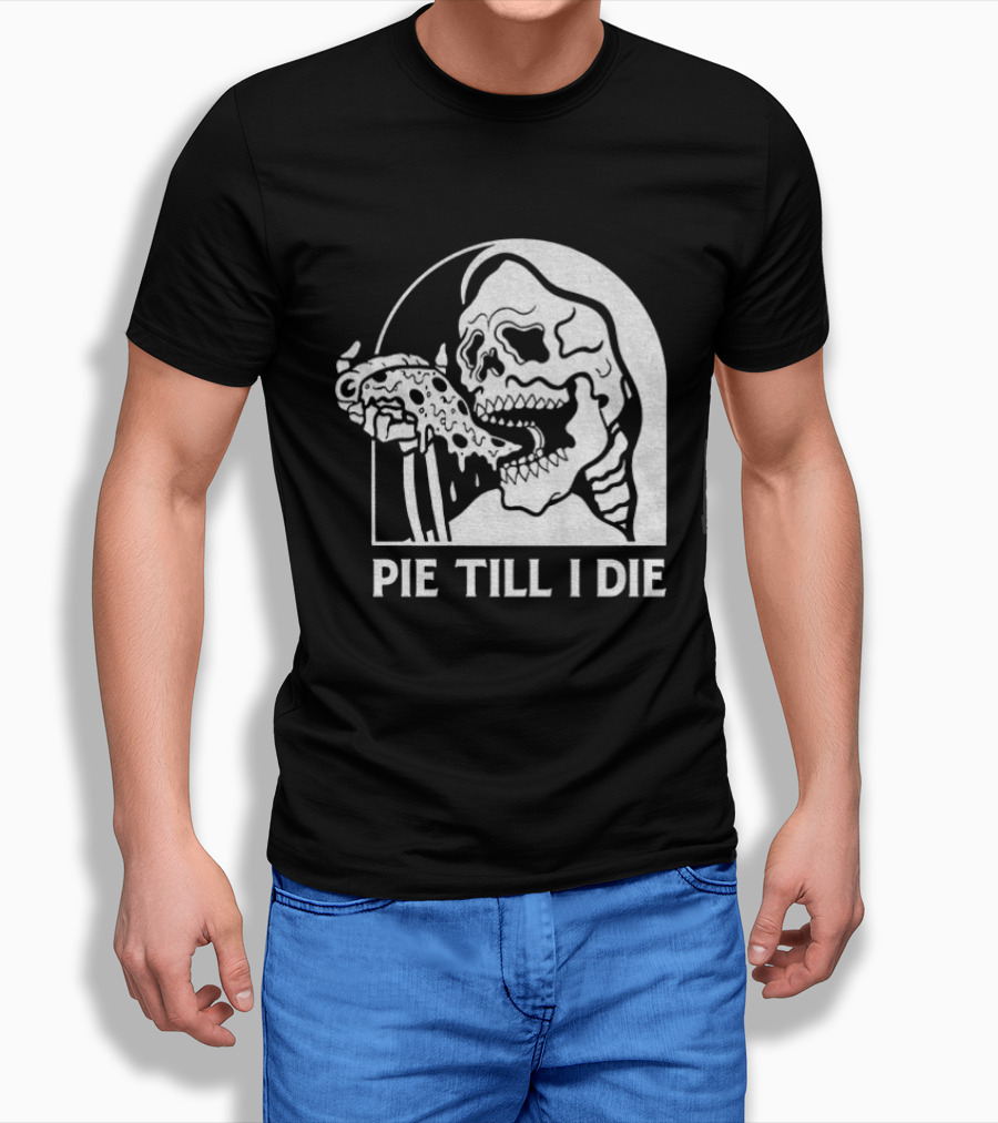 Skeleton Eating Pizza Pie Till I Die Halloween Humor T-Shirt