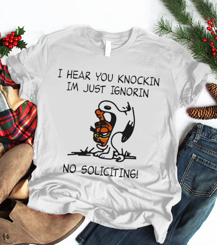 I Hear You Knockin Im Just Ignorin No Soliciting Cartoon Cat T-Shirt