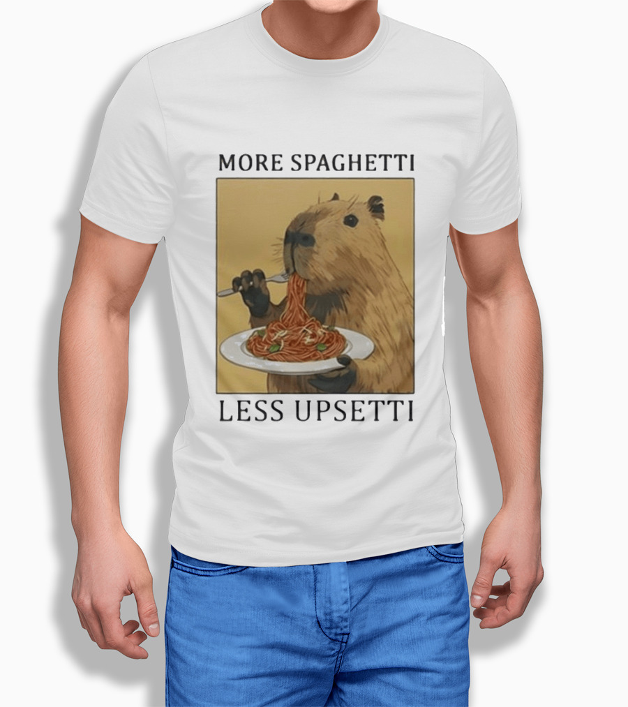 Capybara Eating Spaghetti More Spaghetti Less Upsetti T-Shirt