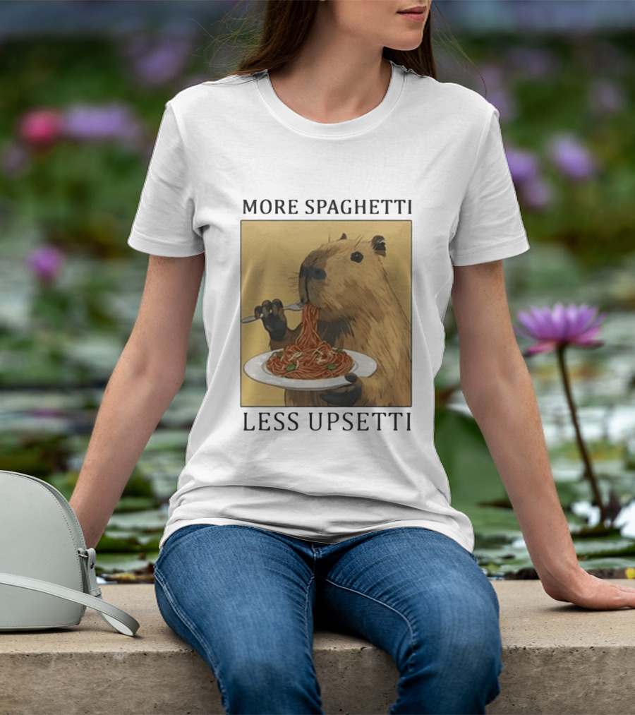 Capybara Eating Spaghetti More Spaghetti Less Upsetti T-Shirt