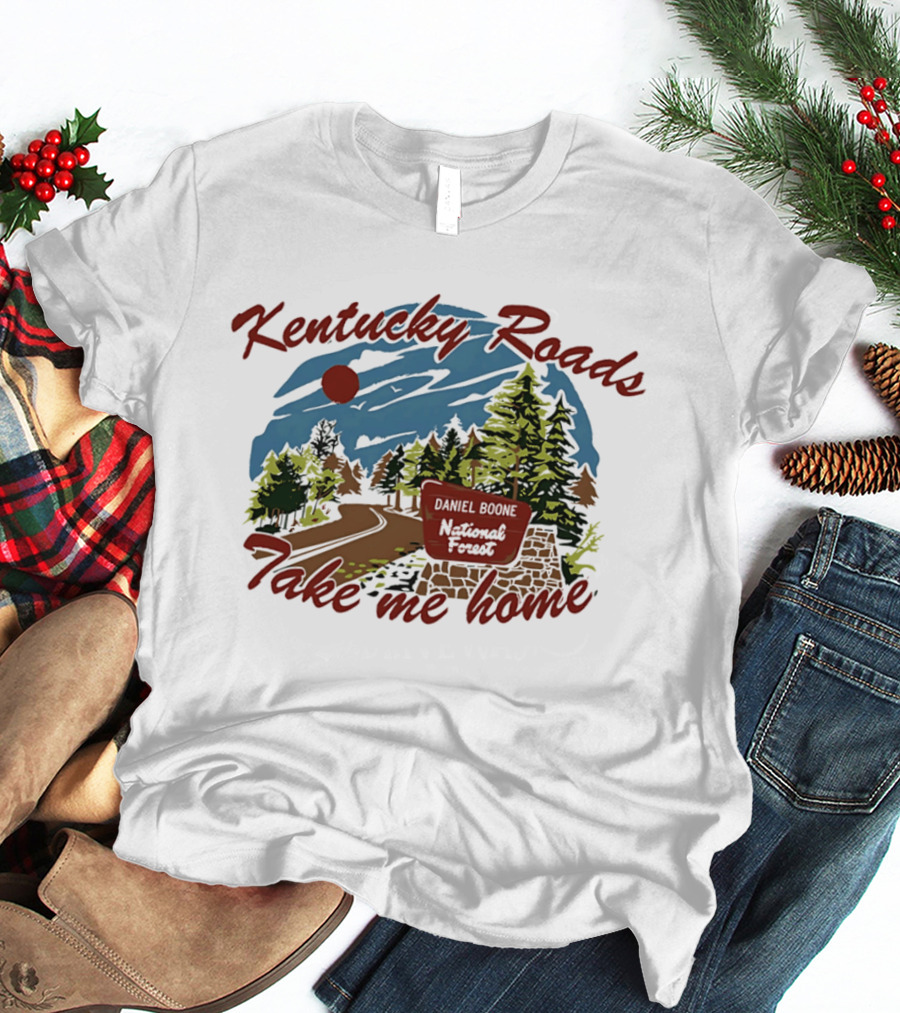 Kentucky Roads Take Me Home Daniel Boone National Forest Scenery T-Shirt