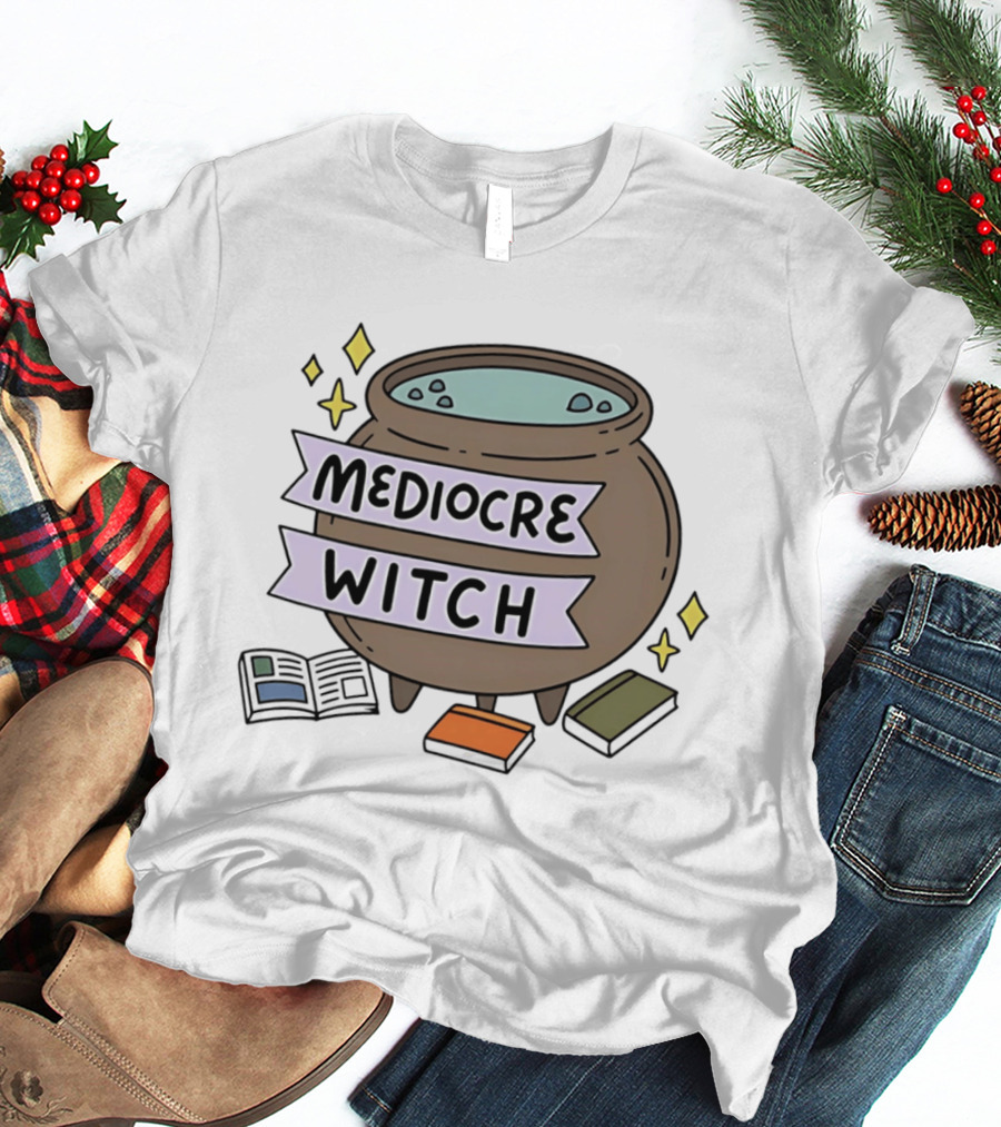 Mediocre Witch Magic Cauldron With Book And Sparkles T-Shirt
