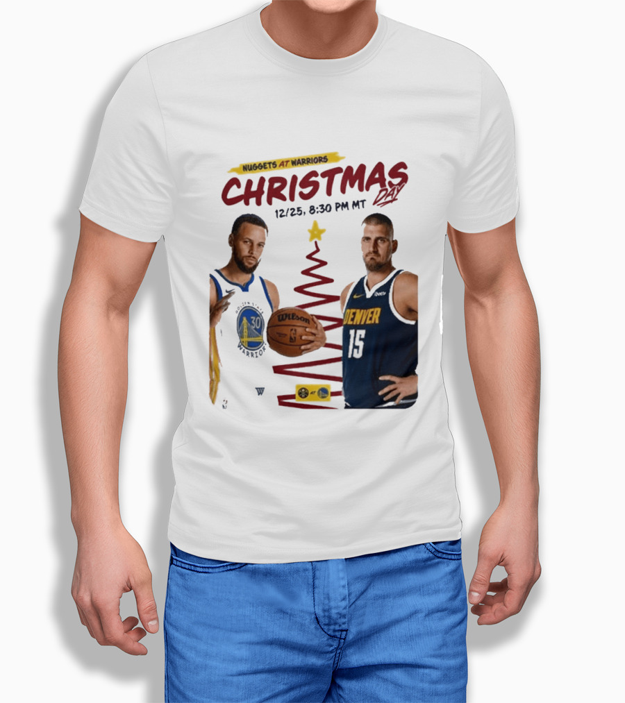 Nuggets At Warriors Christmas Day Game December 25 2026 8:30 PM MT T-Shirt