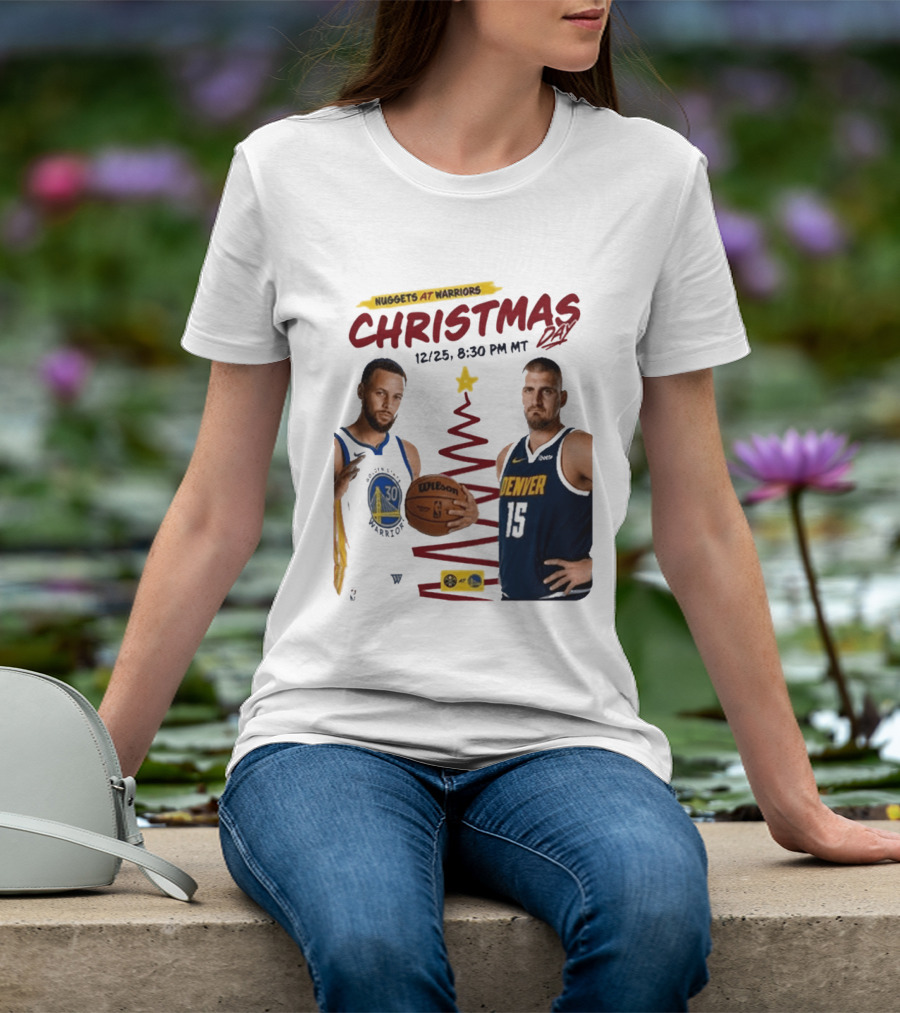 Nuggets At Warriors Christmas Day Game December 25 2026 8:30 PM MT T-Shirt