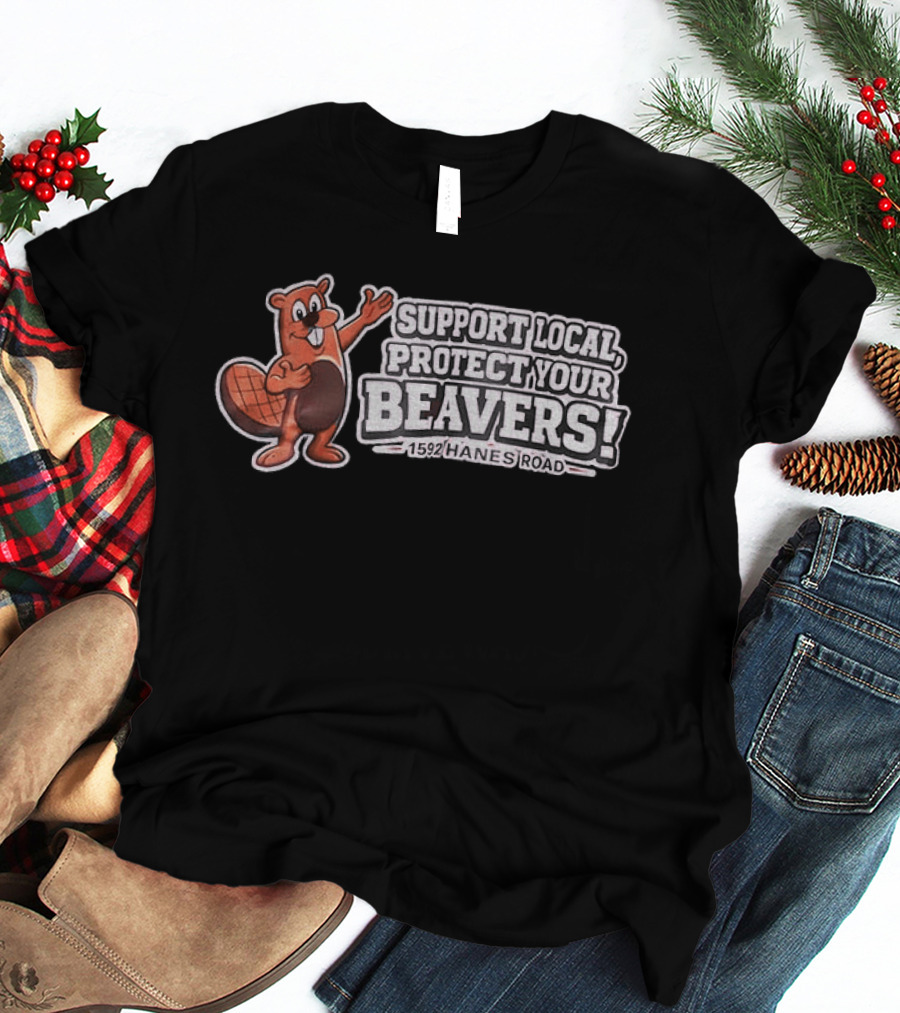 Buc Ee's Beavers Mini Mart Support Local Protect Your Beavers T-Shirt