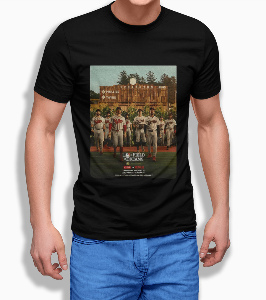 Phillies Vs Twins On Field Of Dreams Game Netflix Event August 13 Baseball Teams T-Shirt