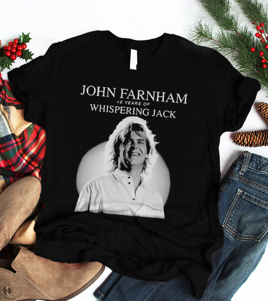 40 Years Of John Farnham Whispering Jack T-Shirt