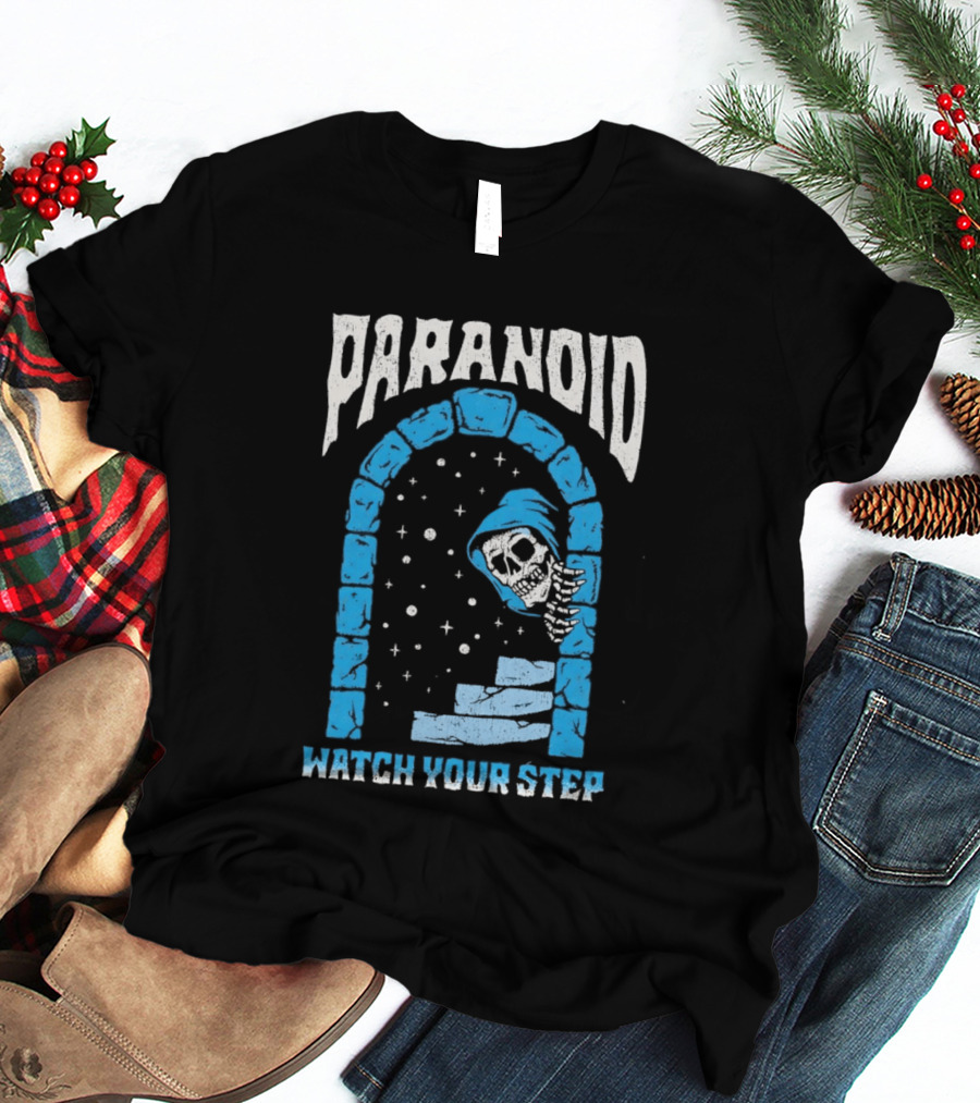 Paranoid Skeleton Peeking Stone Archway Your Step T-Shirt