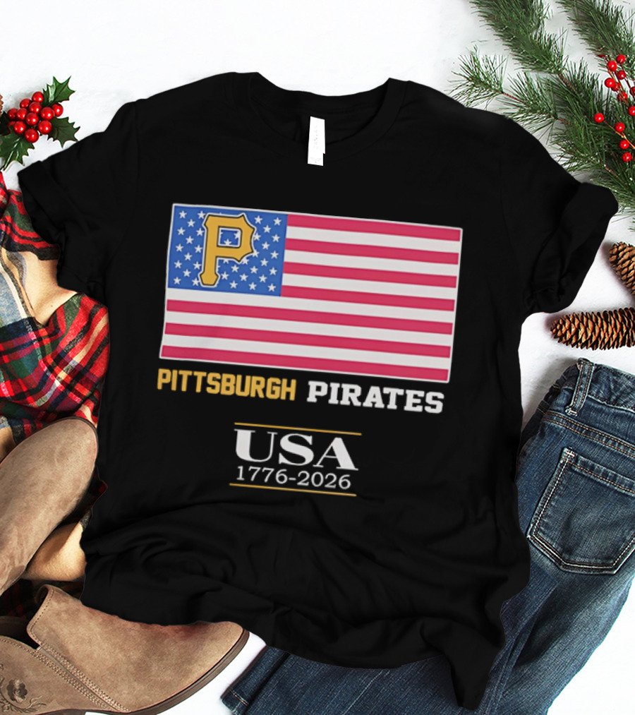 Pittsburgh Pirates American Flag USA 1776 2026 Yellow P T-Shirt