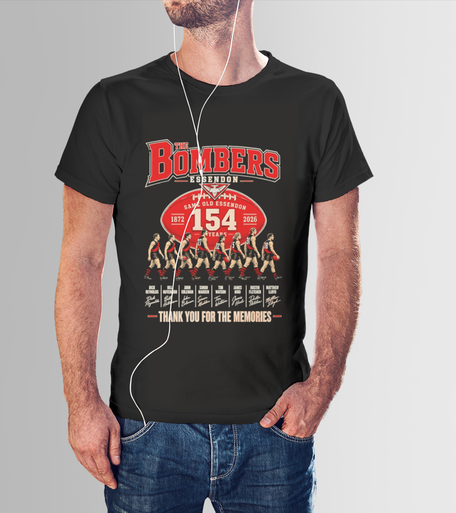 The Bombers Essendon 154 Years Same Old Essendon 1872 2026 Thank You For The Memories T-Shirt