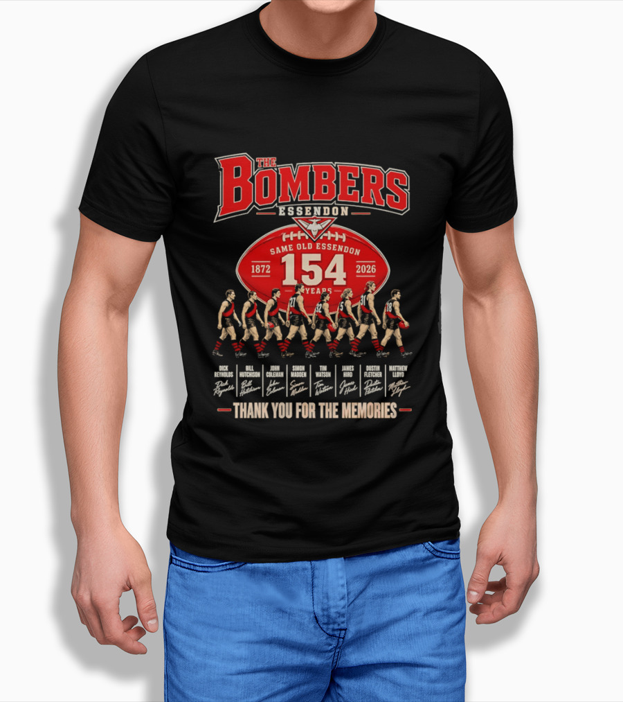 The Bombers Essendon 154 Years Same Old Essendon 1872 2026 Thank You For The Memories T-Shirt