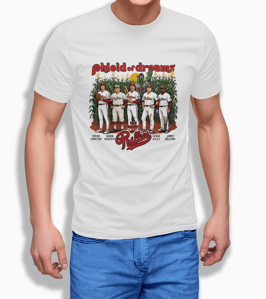 Phield Of Dreams Phillies Steve Carlton Robin Roberts Mike Schmidt Chase Utley Jimmy Rollins T-Shirt
