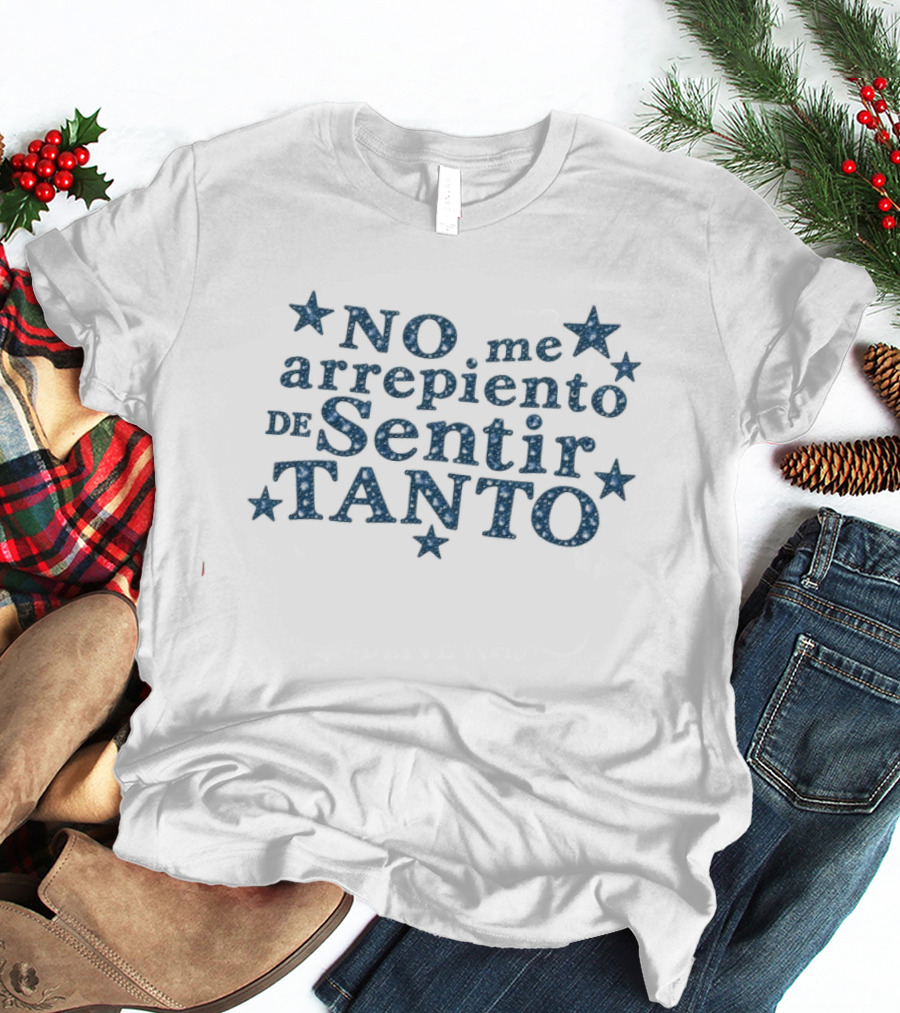 Karol G No Me Arrepiento De Sentir Tanto Stars T-Shirt
