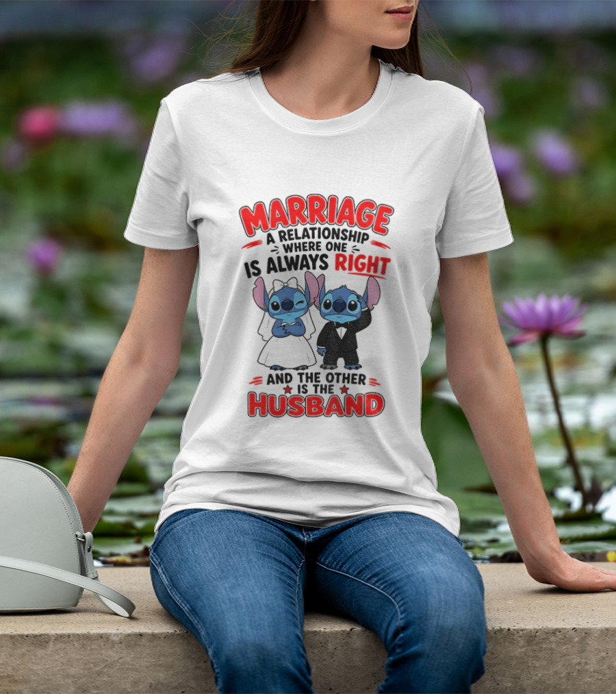 Marriage Relationship Where One Is Always Right And The Other Is The Husband Stitch And Angel T-Shirt