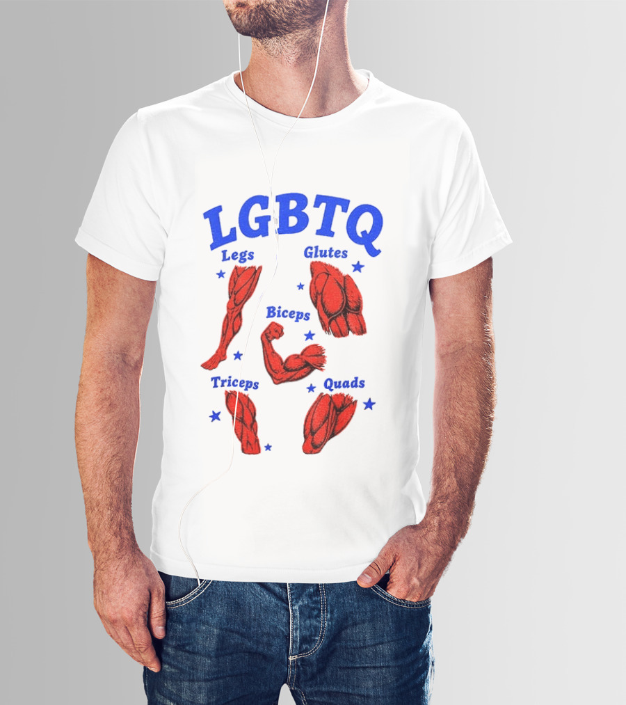 LGBTQ Muscular Anatomical Legs Glutes Biceps Triceps Quads Workout T-Shirt