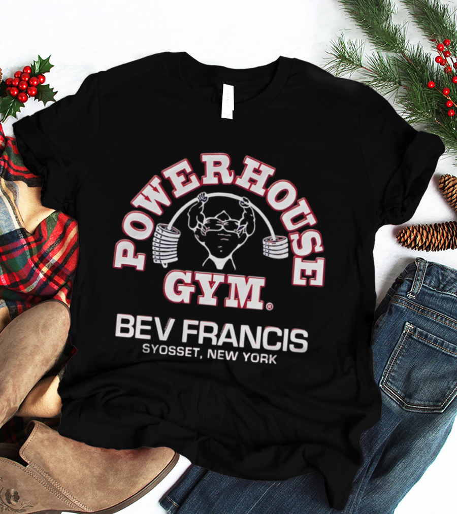 Action Bronson Powerhouse Gym Bev Francis Syosset New York T-Shirt