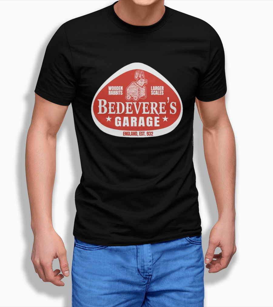 Bedevere's Garage England 932 AD Wooden Rabbits Larger Scales Monty Python T-Shirt