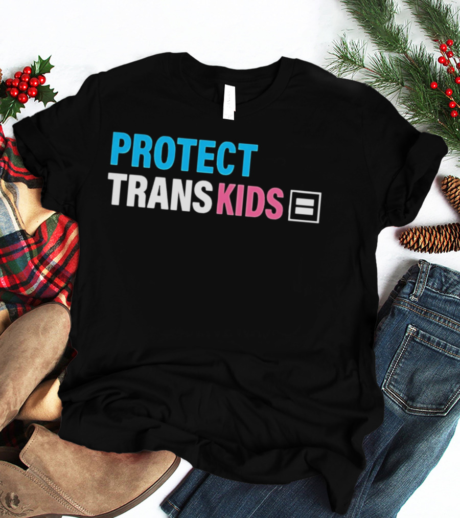 Protect Trans Kids Equality T-Shirt