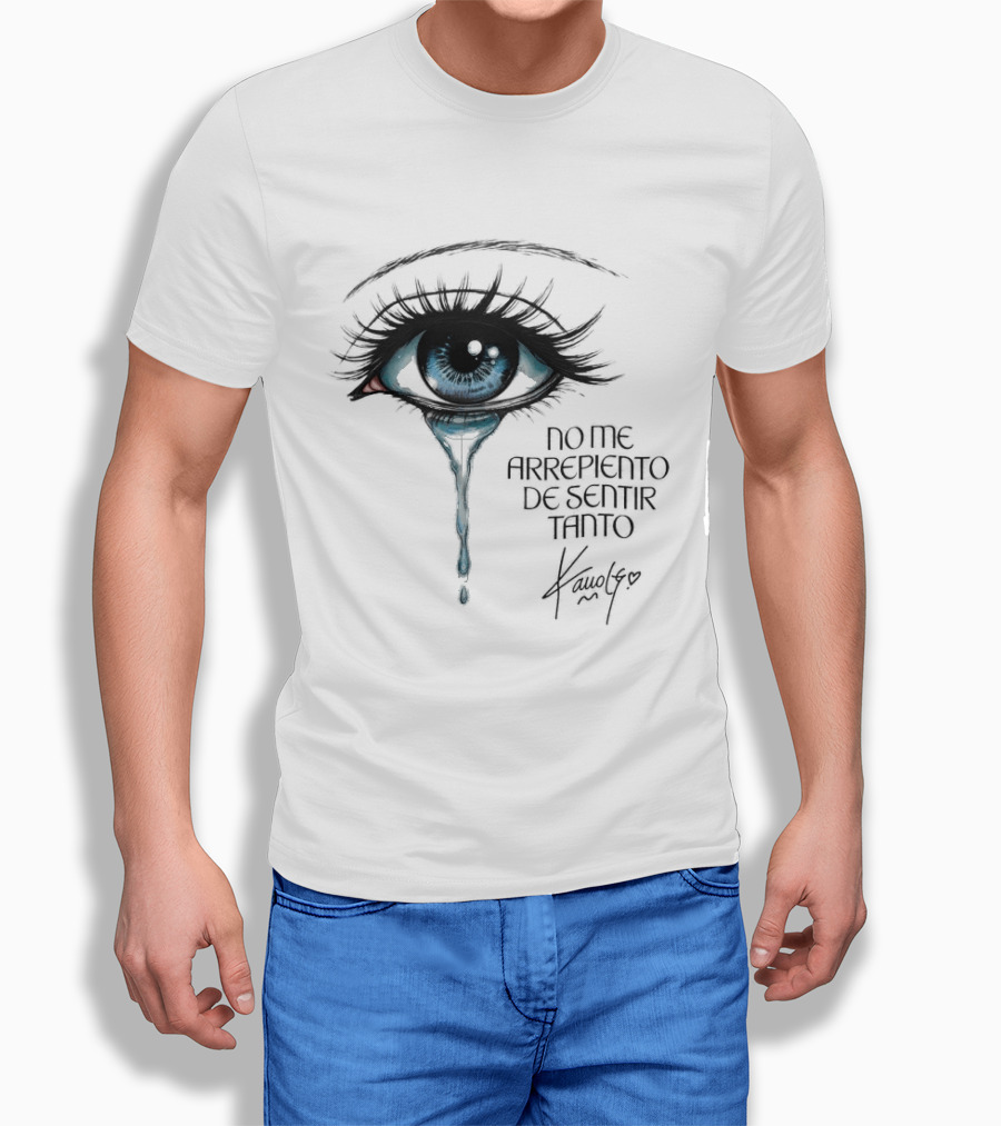 Karol G No Me Arrepiento De Sentir Tanto Crying Blue Eye T-Shirt