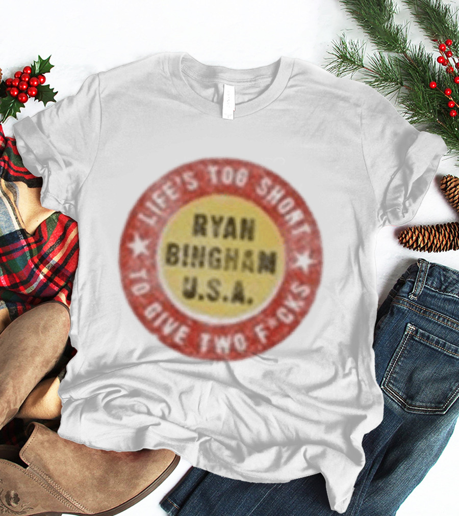 Ryan Bingham Life's Too Short To Give Two F*cks USA T-Shirt