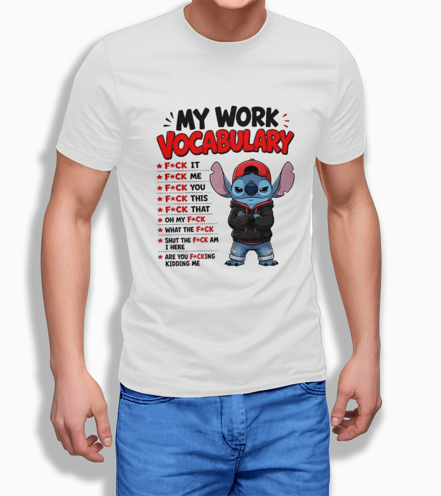 Stitch My Work Vocabulary F*ck It You This That Are You Kidding Me T-Shirt
