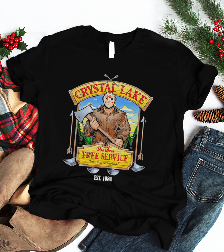Crystal Lake Voorhees Tree Service We Chop Everything Est 1980 T-Shirt