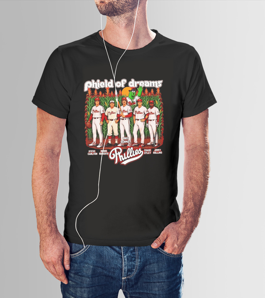 Phield Of Dreams Phillies 2026 Steve Carlton Robin Roberts Mike Schmidt Chase Utley Jimmy Rollins T-Shirt