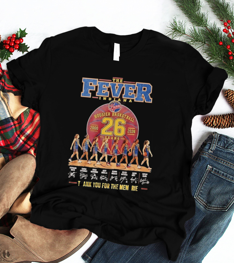 Indiana Fever 26 Years 2000 2026 Hoosier Basketball Memories Signatures T-Shirt