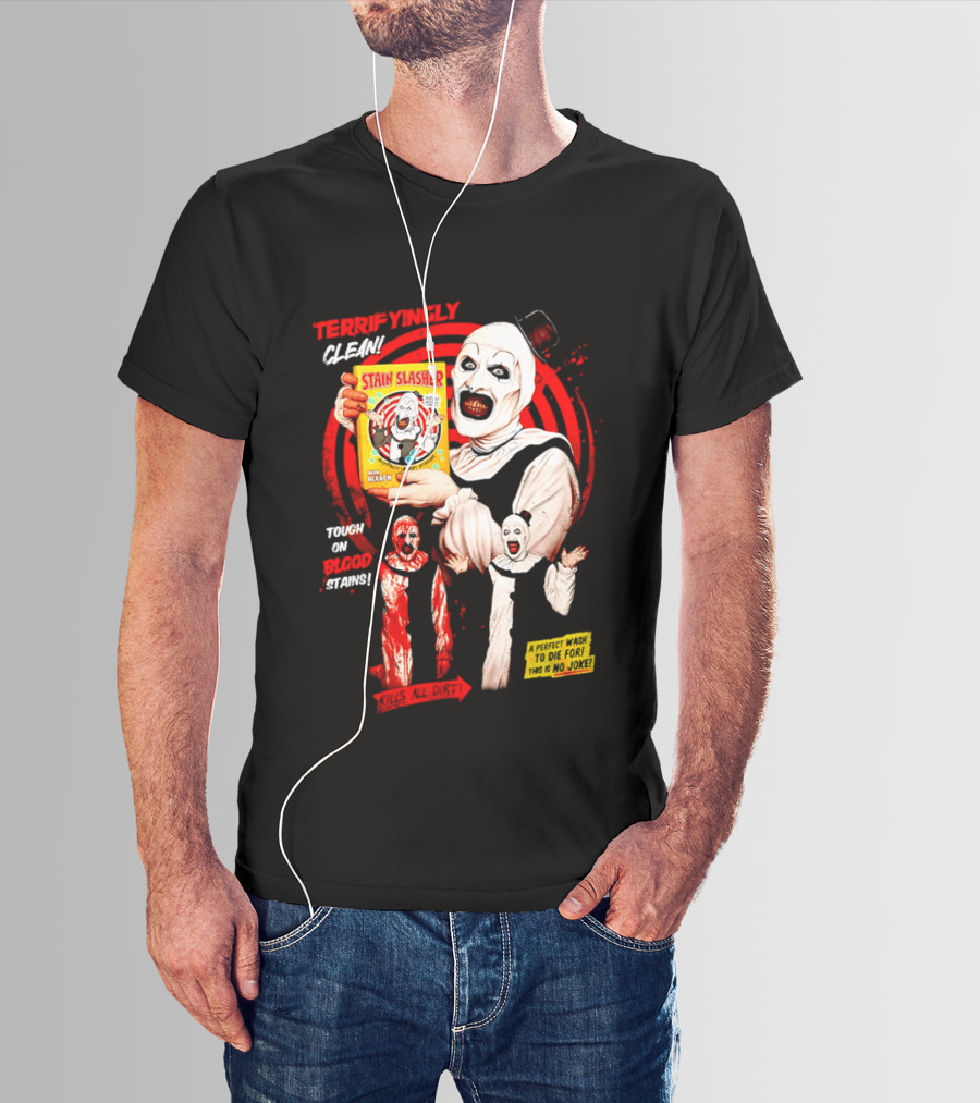 Terrifyingly Clean Stain Slasher Tough On Blood Stains No Joke Clown T-Shirt