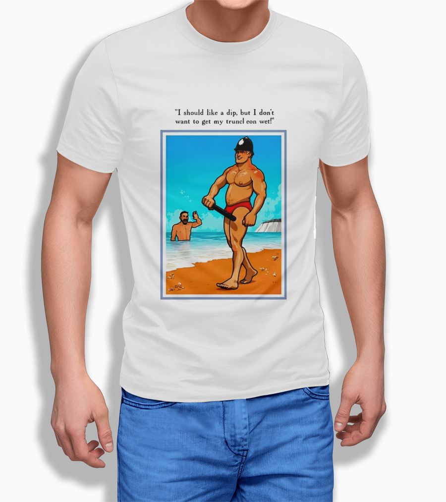 I Should Like A Dip But I Don't Want To Get My Truncheon Wet Beach Scene T-Shirt