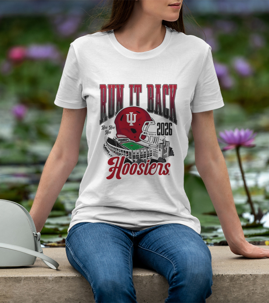 Run It Back Hoo Hoo Hoo 2026 Hoosiers Indiana University Football Stadium Helmet T-Shirt